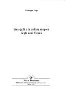 Cover of: Sinisgalli e la cultura utopica degli anni Trenta