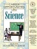 Cover of: Career opportunities in science by Susan Echaore-McDavid