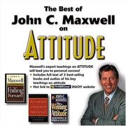 Cover of: The Best of John C. Maxwell on Attitude by John C. Maxwell