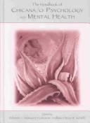 Cover of: The handbook of Chicana/o psychology and mental health