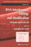 Cover of: Rna Interference, Editing, And Modification by Jonatha M. Gott, Jonatha M. Gott