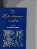 Cover of: The Ramayana Revisited by Mandakranta Bose