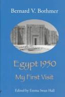 Cover of: Egypt 1950: My First Visit