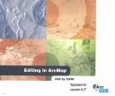 Cover of: Editing in ArcMap: GIS by ESRI