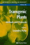 Cover of: Transgenic plants: methods and protocols