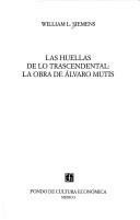 Cover of: Las Huellas De Lo Trascendental (Tierra Firme) by William L. Siemens