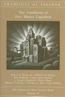 Cover of: Champions of Freedom: The Conditions of Free Market Capitalism (Ludwig Von Mises Lecture Series)