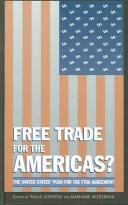 Cover of: Free trade for the Americas? by edited by Paulo Vizentini and Marianne Wiesebron