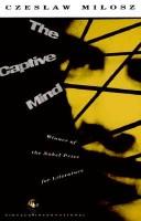 Cover of: The captive mind by Czesław Miłosz