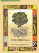 Mycorrhizas by R. Larry Peterson, R. L. Petersen, H. B. Massicotte, L. H. Melville