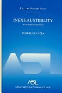 Cover of: Inexhaustability by Torkel Franzén