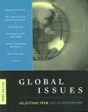 Cover of: Global issues: selections from the CQ researcher