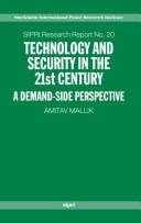 Cover of: Technology and Security in the 21st Century: A Demand-side Perspective (A Sipri Publication)