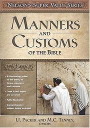 Cover of: Nelson's Super Value Series: Manners and Customs of the Bible (Nelson's Super Value)