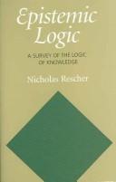 Cover of: Epistemic Logic | Nicolas Rescher