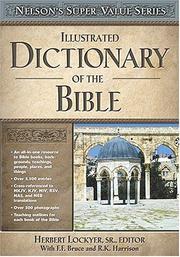Cover of: Nelson's Super Value Series: Illustrated Dictionary of the Bible (Nelson's Super Value)