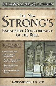 Cover of: Nelson's Super Value Series: New Strong's Exhautive Concordance (Super Value Series)