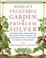 Cover of: Rodale's Vegetable Garden Problem Solver