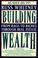 Cover of: Building wealth
