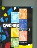 World religions by Michael O'Neal, J. Sydney Jones, Michael J. O'Neal, Neil Schlager, Jayne Weisblatt