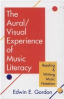 Cover of: Aural  Visual Experience Of Music Literacy