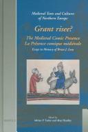Cover of: Grant risee?: the Medieval comic presence = la présence comique médievale : essays in memory of Brian J. Levy