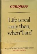 Cover of: Life Is Real Only Then, When 'I Am'