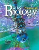 Cover of: Teaching Resources for Prentice Hall's Biology by Kenneth R. Miller, Joseph S. Levine, Prentice-Hall, inc., Joseph Levine