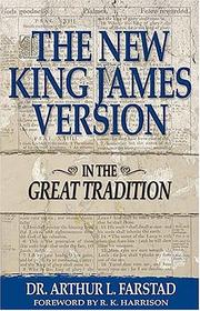 Cover of: The New King James Version by Arthur L. Farstad