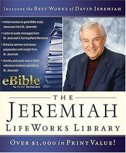 Cover of: The Jeremiah LifeWorks Library CD-ROM: Combining the best of David Jeremiah with eBible!