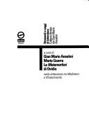 Cover of: Le Metamorfosi di Ovidio nella letteratura tra Medioevo e Rinascimento by a cura di Gian Mario Anselmi, Marta Guerra.