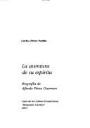 La aventura de su espíritu by Carlos Pérez Patiño