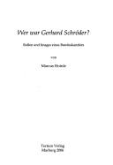 Wer war Gerhard Schröder? by Marcus Hoinle