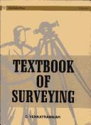 Cover of: Textbook of surveying by C. Venkatramaiah, C. Venkatramaiah