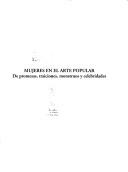 Cover of: Mujeres en el arte popular: de promesas, traiciones, monstruos y celebridades