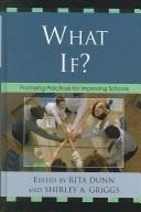 Cover of: Promising practices for improving schools by edited by Rita Dunn and Shirley A. Griggs.