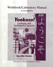 Cover of: Workbook/Lab Manual to accompany Yookoso! Continuing with Contemporary Japanese