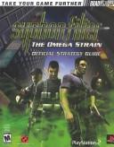 Cover of: Syphon filter: the Omega strain : official strategy guide