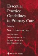 Cover of: Essential practice guidelines in primary care