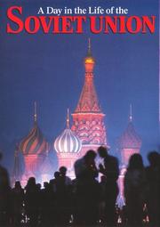 Cover of: A Day in the life of the Soviet Union by Rick Smolan, David Cohen