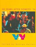 Cover of: Youth2Youth: 30 Years after Soweto
