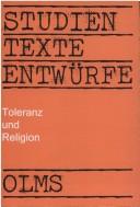 Cover of: Toleranz und Religion: Perspektiven zum interreligiösen Gespräch