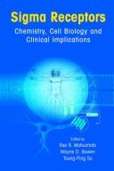 Cover of: Sigma receptors: chemistry, cell biology and clinical implications