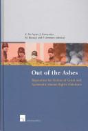 Cover of: Out of the Ashes: Reparation for Victims of Gross Human Rights Violations