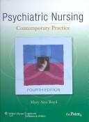 Cover of: Psychiatric nursing: contemporary practice