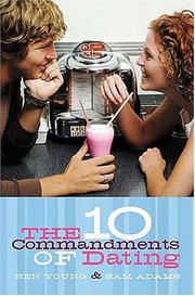 Cover of: The Ten Commandments of Dating by Ben Young, Samuel Adams