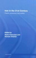 Cover of: Iran in the 21st century by Homa Katouzian, Homa Katouzian
