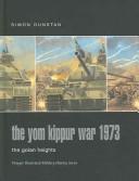 Cover of: The Yom Kippur War 1973 (2): The Sinai (Praeger Illustrated Military History)