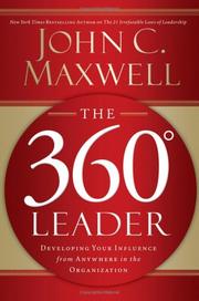 Cover of: The 360 Degree Leader by John C. Maxwell, John C. Maxwell