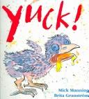 Yuck! by Mick Manning